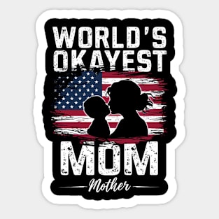 World's Okayest mama amereican Sticker